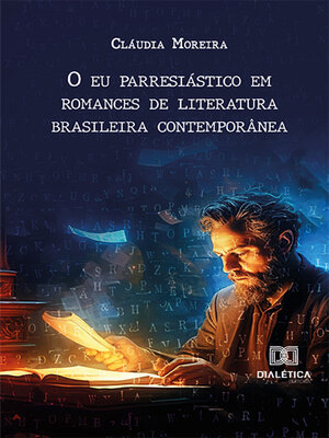cover image of O eu parresiástico em romances de literatura brasileira contemporânea
